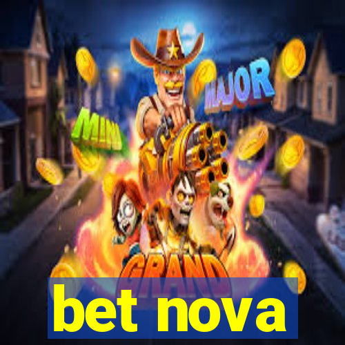 bet nova